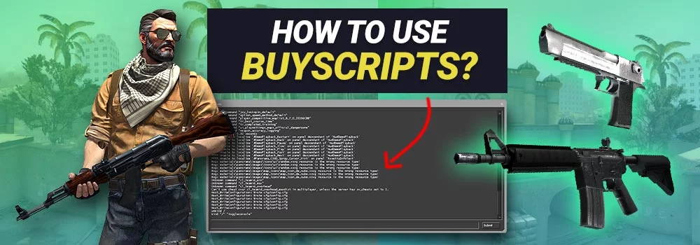 How to use CS GO Buyscripts