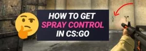 How to Control the CS:GO Spray & Recoil? (All Weapons)